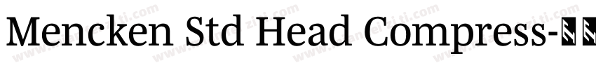 Mencken Std Head Compress字体转换